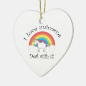 Liebe I Unicorns Abkommen mit ihm! Keramik Ornament (Links)