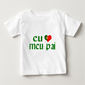Liebe I Vater - Portugiese Baby T-shirt