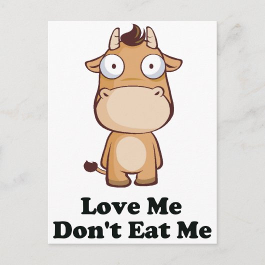Liebe, ich esse mich kein Kuhdesign Postkarte (Vorderseite)