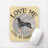 Liebe ich, Liebe mein Dobermann Mousepad (Mit Mouse)