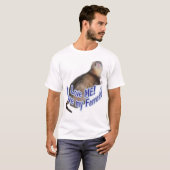 Liebe ICH! Liebe mein Frettchen! T-Shirt (Vorne ganz)