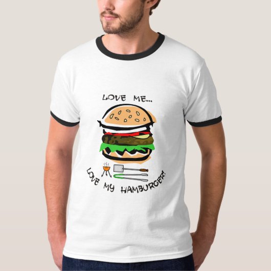 Liebe ich… Liebe mein Hamburger! T-Shirt (Vorderseite)