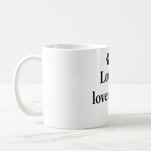 Liebe ich, Liebe mein Hund Kaffeetasse (Links)