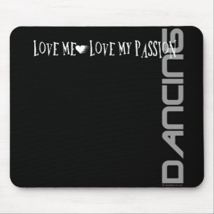 Liebe ich - Liebe meine Leidenschaft - Tanzen Mousepad