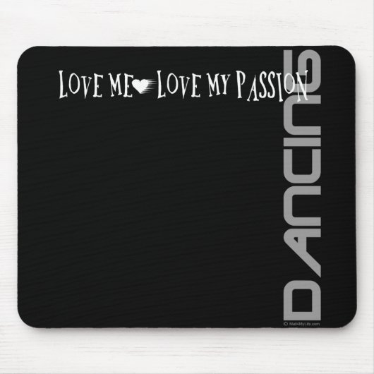 Liebe ich - Liebe meine Leidenschaft - Tanzen Mousepad (Vorne)
