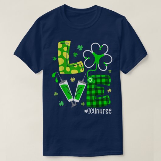 Liebe ICU Nurse Life Funny Nurse St Patrick's Day T-Shirt (Design vorne)