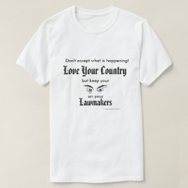 Liebe Ihr Land - behalten Sie Augen auf T-Shirt