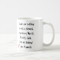 Liebe Ihr Liebling! Mama-Tasse