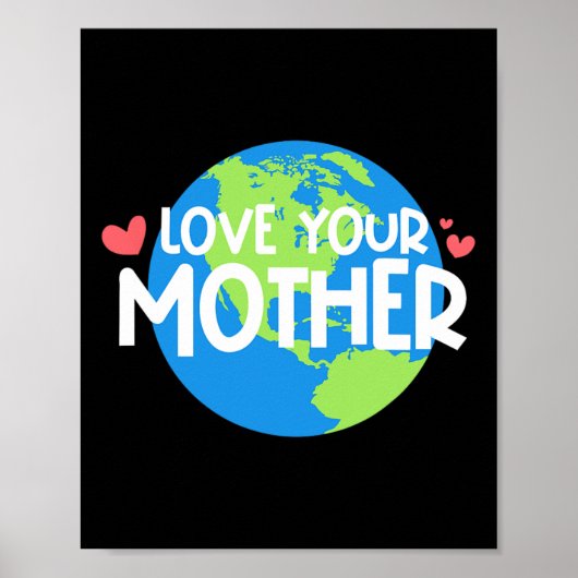 Liebe Ihr Muttererdtag Poster (Vorne)