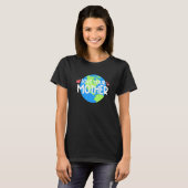 Liebe Ihr Muttererdtag T-Shirt (Vorne ganz)