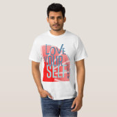Liebe Ihr T - Shirt (Vorne ganz)