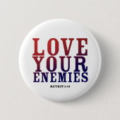 LIEBE IHRE FEIND-UNTERSEITE BUTTON (Vorderseite)