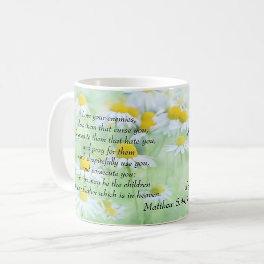 Liebe Ihre Feinde - Matthew-5:44,45 Kaffeetasse (Vorderseite Links)