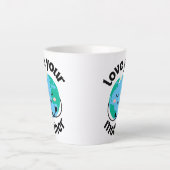 LIEBE IHRER MUTTER ERDE TASSE (Vorderseite)