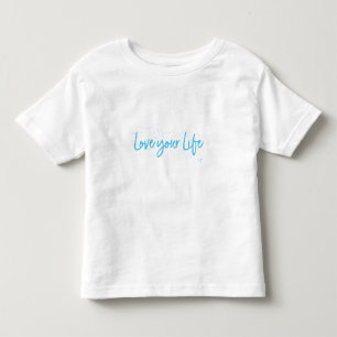 Liebe Ihres Lebens, Zitat Niedlich Kleinkind T-shirt