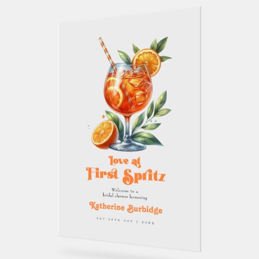 Liebe im ersten Spritz-Brautparty Willkommen Acrylschild (Winkel)