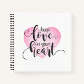 Liebe im Herzen behalten Valentine | Notizbuch (Vorderseite)