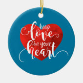 Liebe im Herzen behalten Valentine | Ornament (Vorne)