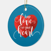 Liebe im Herzen behalten Valentine | Ornament (Links)