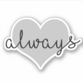 Liebe immer einfaches modernes Design Schwarz-weiß Aufkleber (Vorderseite)