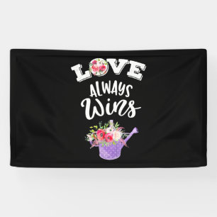 Liebe immer gewinnen Banner