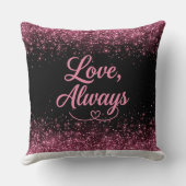 Liebe, immer Rosa Glitter Schwarz Romantisch Kissen (Rückseite)