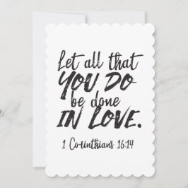 Liebe in Aktion - 1 Korinther 16:14 Inspiration Feiertagskarte