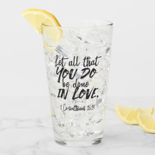 Liebe in Aktion - 1 Korinther 16:14 Inspiration Glas