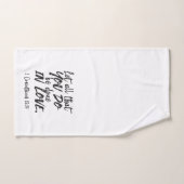 Liebe in Aktion - 1 Korinther 16:14 Inspiration Handtuch (Handtuch)