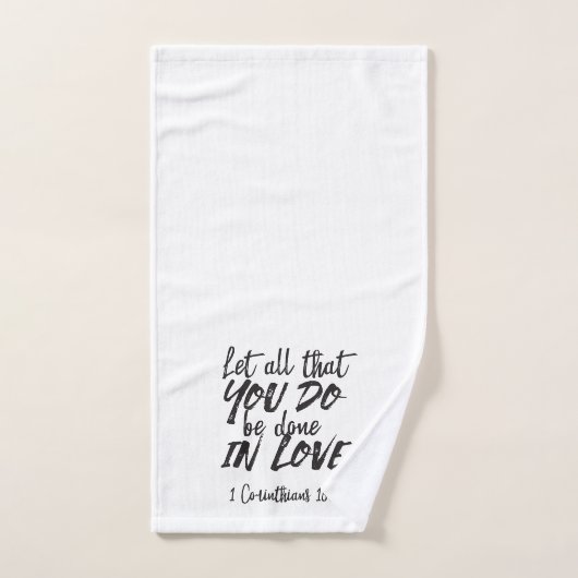 Liebe in Aktion - 1 Korinther 16:14 Inspiration Handtuch (Handtuch)