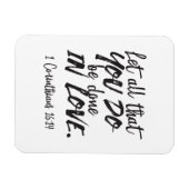 Liebe in Aktion - 1 Korinther 16:14 Inspiration Magnet (Horizontal)