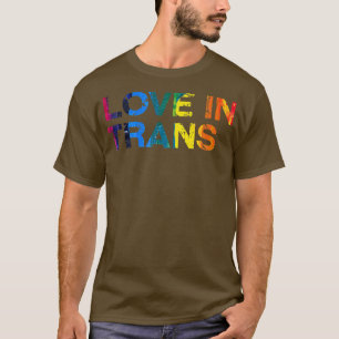 Liebe in Trans LGBTQ Pride Monatspreis LGBT Commun T-Shirt