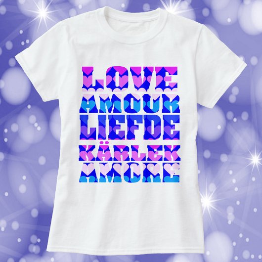 Liebe in vielen Sprachen Rosa Lila Blau T-Shirt