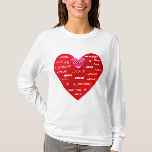 Liebe in vielen Sprachen T-Shirt (Vorderseite)