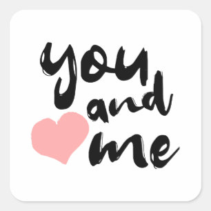 Liebe in zwei Worten: Sie und ich. Valentinstag Quadratischer Aufkleber