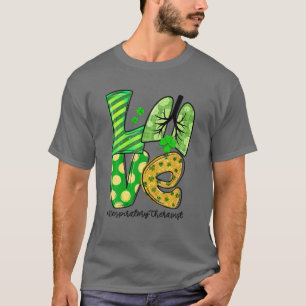 LIEBE Irish Lung Respiratory Therapist St Patrick' T-Shirt