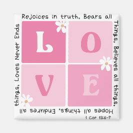 Liebe ist... 1 Cor 13:6-7 Magnet