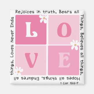 Liebe ist... 1 Cor 13:6-7 Magnet