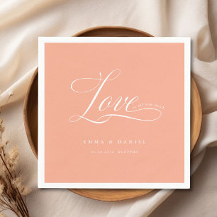 Liebe ist alles, was du brauchst! Elegant, Hochzei Serviette
