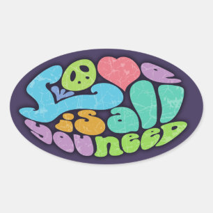 Liebe ist alles, was du brauchst II Ovaler Aufkleber