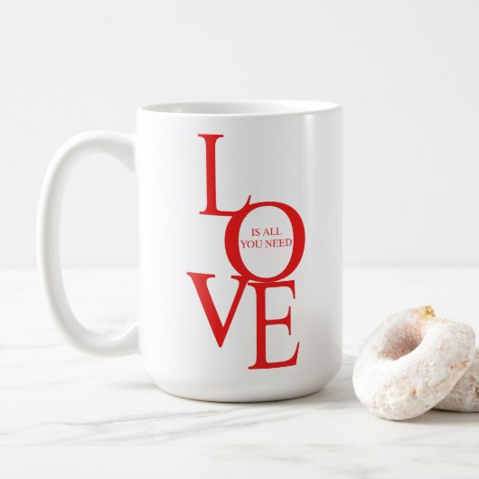 Liebe ist alles, was du brauchst kaffeetasse (Mit Donut)