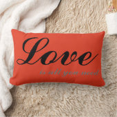 Liebe ist alles, was du brauchst Kissen Blutorange (Decke)