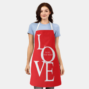 Liebe ist alles, was du brauchst schürze