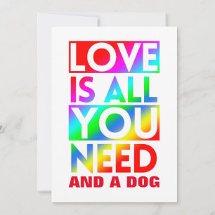 LIEBE IST ALLES, WAS DU BRAUCHST, UND EIN HUND  EINLADUNG