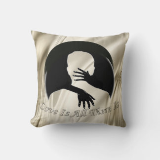 Liebe ist Alles, was es gibt Kissen