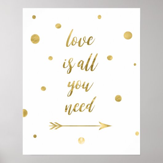 Liebe ist alles, was Sie brauchen Golddotposter Poster (Vorne)