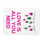 Liebe ist alles, was Sie brauchen.jpg Magnet (Horizontal)