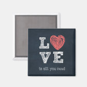 Liebe ist alles, was Sie brauchen Magnet (Vorderseite/Rückseite)