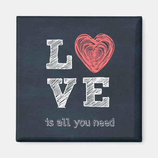 Liebe ist alles, was Sie brauchen Magnet (Vorne)