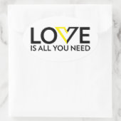 Liebe ist alles, was Sie brauchen Ovaler Aufkleber (Tasche)